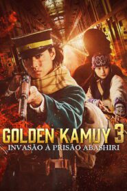 Golden Kamuy 3 – Invasão a Prisão Abashiri