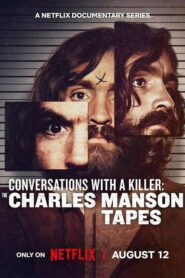 Conversando com um serial killer: A Mente de Charles Manson